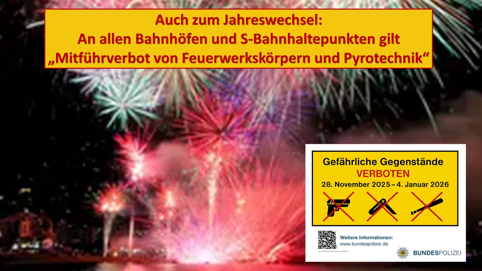Hinweis der Münchner Bundespolizei im Einsatz: An allen Bahnanlagen gilt generell ein Mitführverbot von Feuerwerkskörpern und Pyrotechnik. Auf allen Bahnanlagen ist das Zünden von Pyrotechnik verboten!