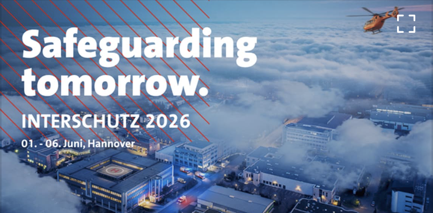 Interschutz 2026: Die diesjährige INTERSCHUTZ findet unter dem Motto "Safeguarding tomorrow" statt.