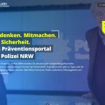 Mit dem neuen Online-Angebot hat die Polizei Nordrhein-Westfalen einen weiteren Schritt in Richtung Modernisierung ihres kriminalpräventiven Auftrags gemacht.